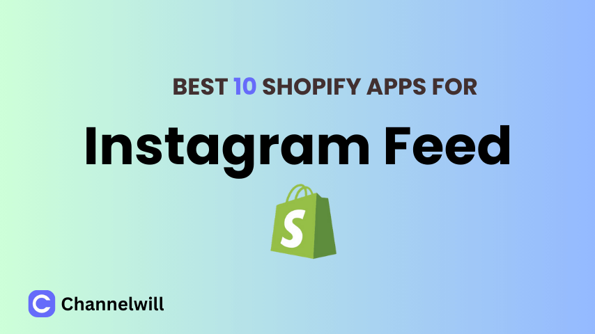 Top 10 Best Shopify Instagram Feed Apps in 2024 [Manually Tested]